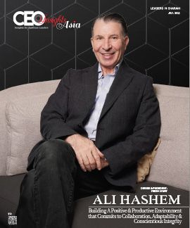 Ali Hashem: Building A Positive & Productive Environment that Commits to Collaboration, Adaptability & Conscientious Integrity